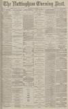 Nottingham Evening Post Thursday 24 October 1878 Page 1