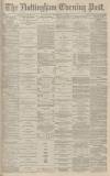 Nottingham Evening Post Wednesday 27 November 1878 Page 1