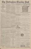 Nottingham Evening Post Monday 05 January 1885 Page 1