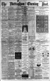 Nottingham Evening Post Tuesday 08 January 1889 Page 1