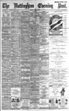 Nottingham Evening Post Saturday 22 June 1889 Page 1