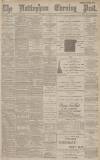 Nottingham Evening Post Wednesday 01 January 1890 Page 1