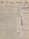 Nottingham Evening Post Saturday 11 January 1890 Page 1