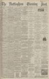 Nottingham Evening Post Thursday 19 March 1891 Page 1