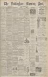 Nottingham Evening Post Saturday 28 November 1891 Page 1
