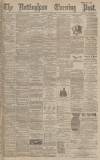 Nottingham Evening Post Thursday 09 June 1892 Page 1