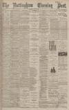 Nottingham Evening Post Thursday 25 May 1893 Page 1