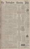 Nottingham Evening Post Thursday 01 June 1893 Page 1