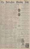 Nottingham Evening Post Monday 14 January 1895 Page 1