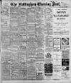 Nottingham Evening Post Monday 10 July 1899 Page 1