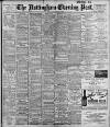 Nottingham Evening Post Saturday 09 December 1899 Page 1