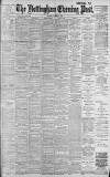 Nottingham Evening Post Saturday 06 January 1900 Page 1
