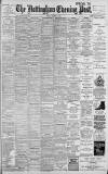 Nottingham Evening Post Friday 12 January 1900 Page 1