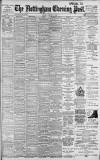 Nottingham Evening Post Thursday 25 January 1900 Page 1