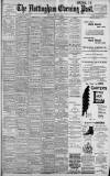 Nottingham Evening Post Tuesday 30 January 1900 Page 1