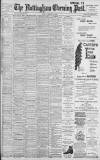 Nottingham Evening Post Tuesday 20 February 1900 Page 1