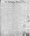 Nottingham Evening Post Friday 18 May 1900 Page 1