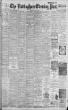 Nottingham Evening Post Wednesday 30 May 1900 Page 1