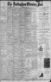 Nottingham Evening Post Thursday 05 July 1900 Page 1