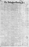 Nottingham Evening Post Tuesday 15 January 1901 Page 1