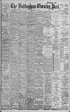 Nottingham Evening Post Saturday 01 June 1901 Page 1