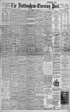 Nottingham Evening Post Saturday 29 June 1901 Page 1