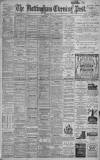 Nottingham Evening Post Monday 01 July 1901 Page 1