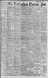 Nottingham Evening Post Monday 14 April 1902 Page 1