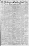 Nottingham Evening Post Wednesday 03 September 1902 Page 1