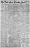 Nottingham Evening Post Thursday 01 October 1903 Page 1