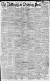 Nottingham Evening Post Friday 20 January 1905 Page 1