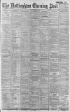 Nottingham Evening Post Tuesday 07 March 1905 Page 1