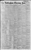 Nottingham Evening Post Saturday 11 March 1905 Page 1