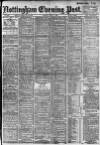 Nottingham Evening Post Tuesday 05 June 1906 Page 1
