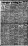 Nottingham Evening Post Monday 27 August 1906 Page 1