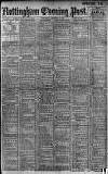 Nottingham Evening Post Wednesday 05 September 1906 Page 1