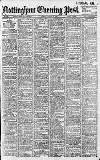 Nottingham Evening Post Tuesday 12 March 1907 Page 1