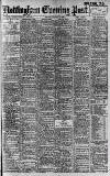 Nottingham Evening Post Monday 06 January 1908 Page 1