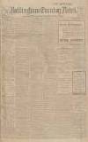 Nottingham Evening Post Monday 10 January 1910 Page 1