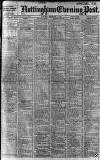 Nottingham Evening Post Saturday 07 December 1912 Page 1