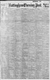 Nottingham Evening Post Tuesday 03 March 1914 Page 1