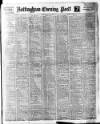 Nottingham Evening Post Friday 03 July 1914 Page 1