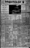 Nottingham Evening Post Monday 10 April 1916 Page 1