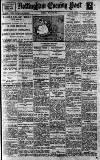 Nottingham Evening Post Monday 30 July 1917 Page 1