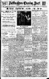 Nottingham Evening Post Saturday 24 November 1917 Page 1