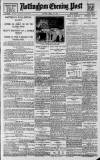 Nottingham Evening Post Monday 29 April 1918 Page 1
