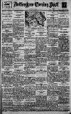 Nottingham Evening Post Saturday 15 March 1919 Page 1