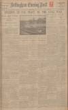 Nottingham Evening Post Monday 06 June 1921 Page 1