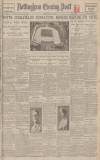 Nottingham Evening Post Monday 13 June 1921 Page 1