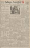 Nottingham Evening Post Thursday 16 June 1921 Page 1